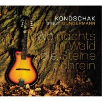 Album Cover: Kondschak singt Gundermann